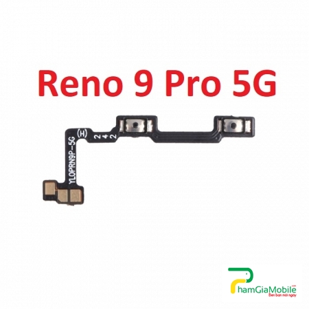Dây Cáp Âm Lượng OPPO Reno 9 Pro 5G Âm Lượng Power & Volume Button Flex Cable